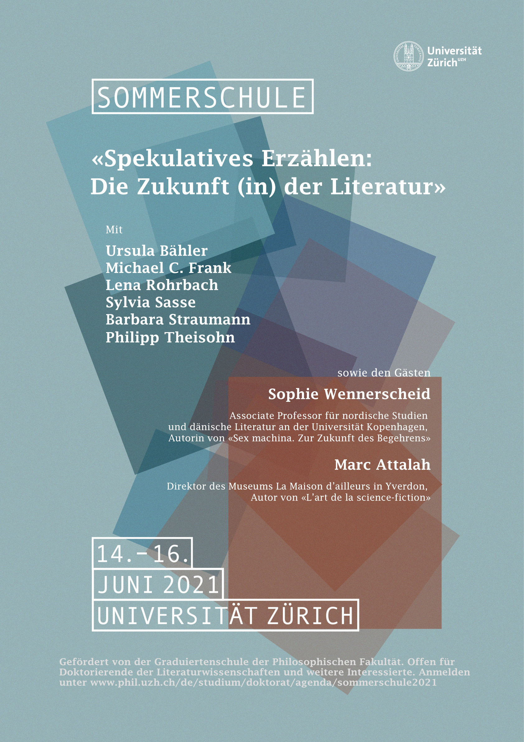 Summerschool of the University of Zurich 2021